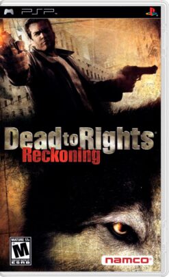 DEAD TO RIGHTS RECKONING