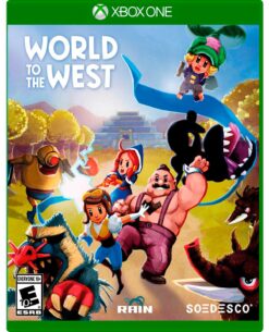 WORLD TO THE WEST