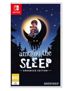 AMONG THE SLEEP ENHANCED EDITION